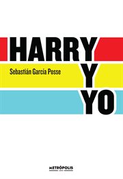 Harry y Yo cover image