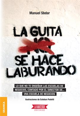 Cover image for La Guita se hace laburando