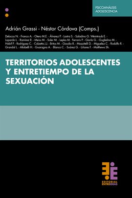 Cover image for Territorios adolescentes y entretiempo de la sexuación