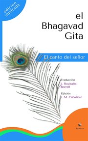 El bhagavad gita. El canto del señor cover image