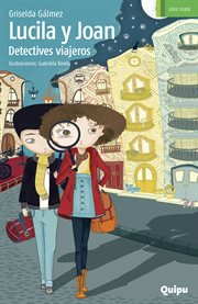 Lucila y joan, detectives viajeros cover image