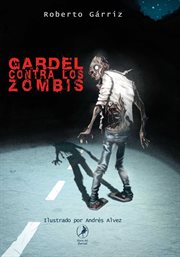 Gardel contra los zombis cover image