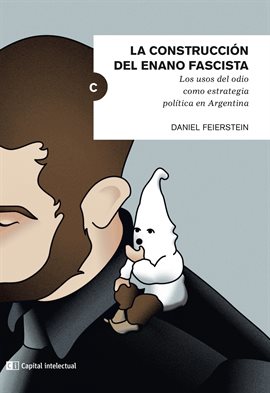 Cover image for La construcción del enano fascista