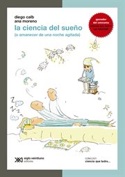 La ciencia del sueño (o amanecer de una noche agitada) cover image