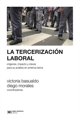 Cover image for La tercerización laboral