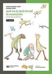 Qué es (y qué no es) la evolución. El círculo de Darwin cover image