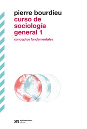 Curso de sociología general 1. Conceptos fundamentales cover image