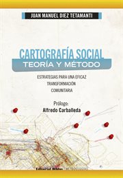 CARTOGRAFÍA SOCIAL: TEORÍA Y MÉTODO cover image