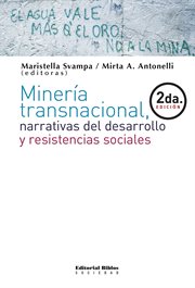 MINERÍA TRANSNACIONAL, NARRATIVAS DEL DE cover image