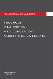 FOUCAULT Y LA CRÍTICA A LA CONCEPCIÓN MO cover image