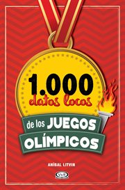 1.000 datos locos de los Juegos Olímpicos cover image