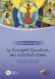 La evangelii gaudium, una novedad eterna cover image