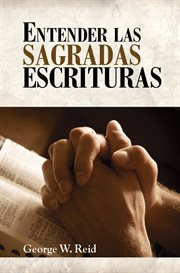 Entender las sagradas escrituras cover image