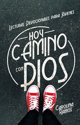 Cover image for Hoy camino con Dios