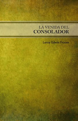 Cover image for La venida del Consolador