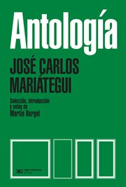 Antología. Selección, introducción y notas de Martín Bergel cover image