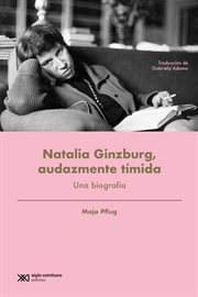 Natalia ginzburg, audazmente tímida. Una biografía cover image