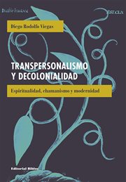 TRANSPERSONALISMO Y DECOLONIALIDAD cover image