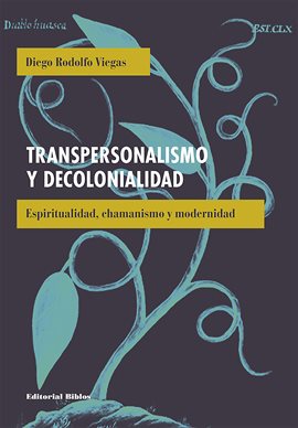 Cover image for Transpersonalismo y decolonialidad