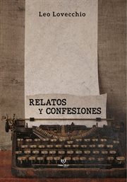 Relatos y confesiones cover image