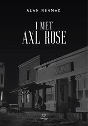 I met axl rose cover image