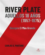 River plate aquellos 18 años (1957-1975) : 1975) cover image