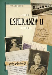 Esperanza 11 : Una historia de familia y migración cover image