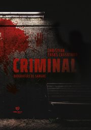 Criminal : Biografías de Sangre cover image