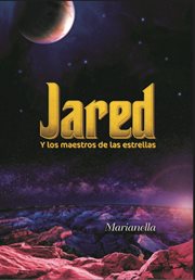 Jared y los maestros de las estrellas cover image