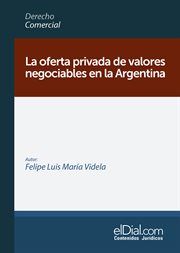 La Oferta Privada de Valores Negociables en la Argentina cover image