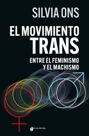 El movimiento trans entre el feminimo y el machismo cover image
