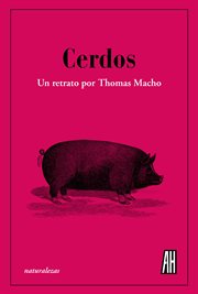 Cerdos. Un retrato por Thomas Macho cover image