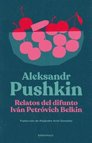 Relatos del difunto iván petróvich belkin cover image