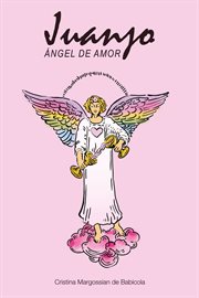 Juanjo, ángel de amor cover image