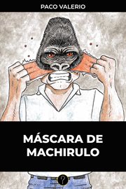 Máscara de machirulo cover image
