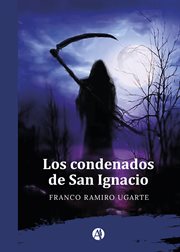 Los condenados de San Ignacio cover image