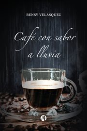 Café con sabor a lluvia cover image