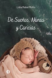 De sueños, nanas y caricias cover image