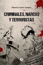 Criminales, narcos y terroristas cover image