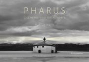 Pharus : Del hemisferio Sur al Norte cover image