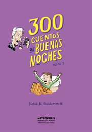 300 cuentos de buenas noches. Tomo 3 cover image