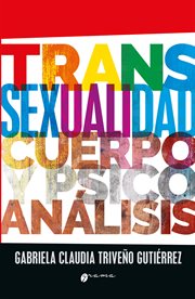 Transexualidad, cuerpo y psicoanálisis cover image