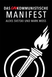 Das UNkommunistische Manifest cover image