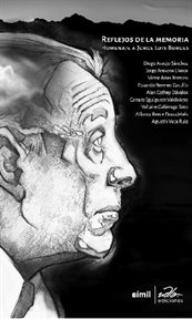 Reflejos de la memoria : homenaje a Jorge Luis Borges cover image