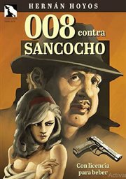 008 contra Sancocho; : novela cover image