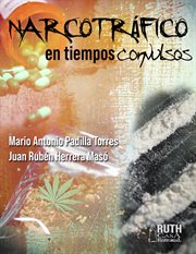 Narcotráfico en tiempos convulsos cover image