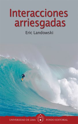 Cover image for Interacciones arriesgadas