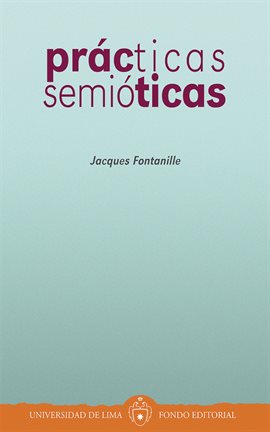 Cover image for Prácticas semióticas