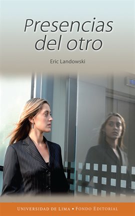 Cover image for Presencias del otro