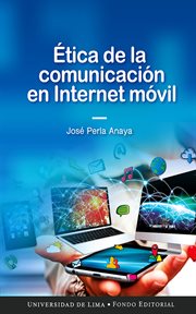 Ética de la comunicación en Internet móvil cover image